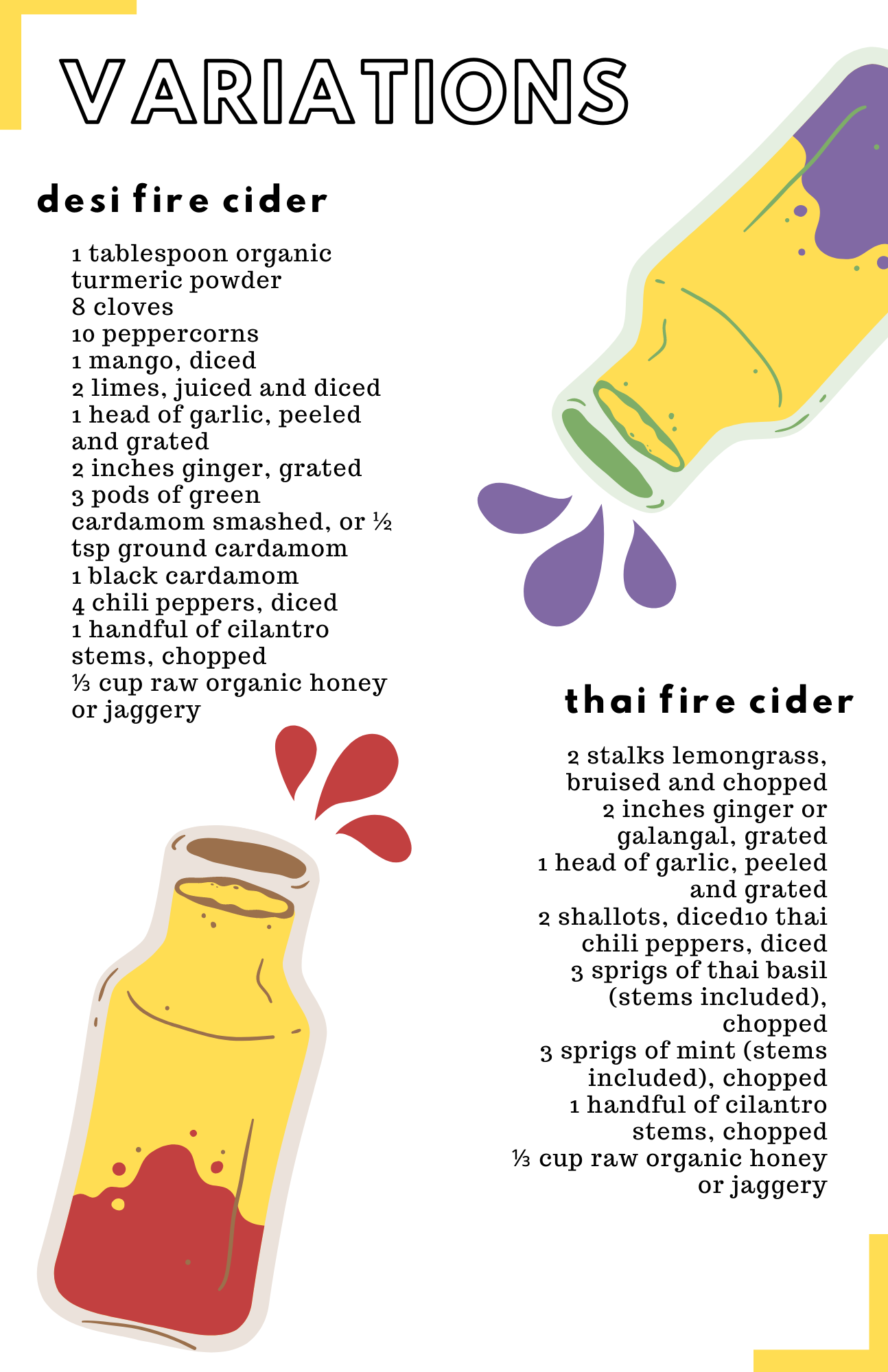 Fire cider recipe with Desi and Thai variations.